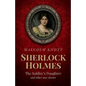 Sherlock Holmes: The Soldier's Daughter and other stories by John H. Watson MD late of the Army Medical Department - Paperback