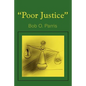 Poor Justice - Paperback