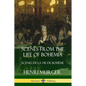 Scenes from the Life of Bohemia: Scènes De La Vie De Bohême - Paperback