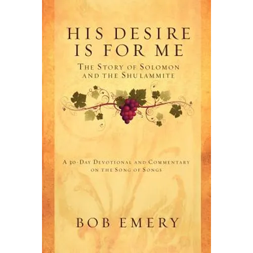 His Desire Is for Me - Paperback