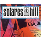 Solares Hill - The Story of the Early Years of Bill Huckel's Key West Hippie Newspaper - Hardcover