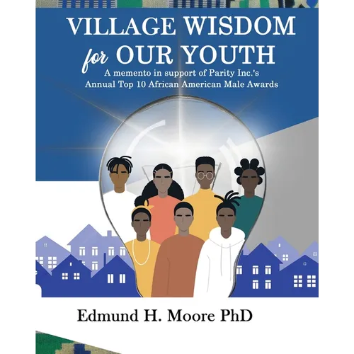 Village Wisdom For Our Youth - Paperback