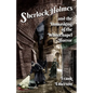 Sherlock Holmes and The Unmasking of the Whitechapel Horror - Paperback