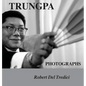 Trungpa Photographs - Hardcover