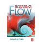 Rotating Flow - Paperback