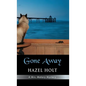 Gone Away - Hardcover