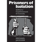 Prisoners of Isolation: Solitary Confinement in Canada - Paperback
