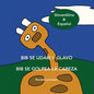 Bib Se Udari V Glavo - Bib Se Golpea La Cabeza: Slovensčina & Español - Paperback