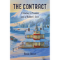 The Contract: A Cowboy's Promise and a Mother's Love (Book #8) - Paperback