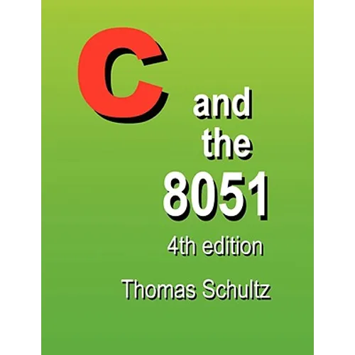 C and the 8051 (4th Edition) - Paperback