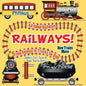 Railways! How Trains Move - All about Railways: From Signals to Tracks for Kids - Children's Cars, Trains & Things That Go Books - Paperback