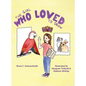 The Girl Who Loved to Draw - Hardcover