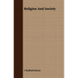Religion And Society - Paperback