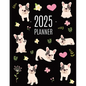French Bulldog Planner 2025: Cute Daily Organizer (12 Months) Pretty Scheduler With Friendly Pooch - Paperback