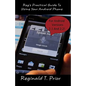 Reg's Practical Guide To Using Your Android Phone - Paperback