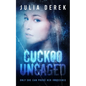 Cuckoo Uncaged - Paperback