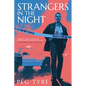 Strangers in the Night - Hardcover