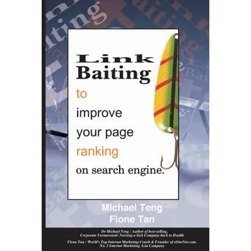 Link Baiting to improve your page ranking on search engine - Paperback