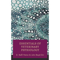 Essentials of Veterinary Physiology - Hardcover