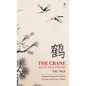 The Crane: Selected Poems - Hardcover