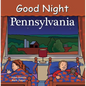Good Night Pennsylvania - Board Book