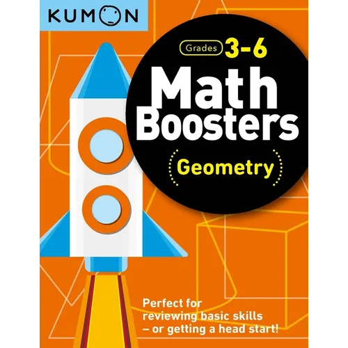 Kumon Math Boosters: Geometry: Grades 3-6 - Paperback