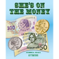 She's on the Money - Hardcover
