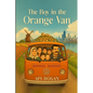 The Boy in The Orange Van: From Childhood Dreams to The American Dream - Paperback