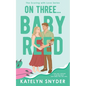 On Three... Baby Reed - Paperback