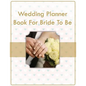 Wedding Planner Book For Bride To Be - Paperback