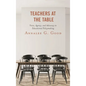 Teachers at the Table: Voice, Agency, and Advocacy in Educational Policymaking - Paperback