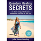 Quantum Healing Secrets - Paperback