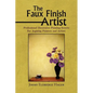 The Faux Finish Artist - Paperback