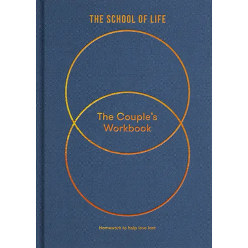 The Couple's Workbook: Homework to Help Love Last - Hardcover