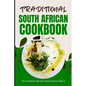 Traditional South African Cookbook: 50 Authentic Recipes from South Africa - Paperback