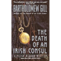 The Death of an Irish Consul - Paperback