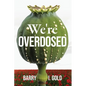 We're Overdosed - Paperback