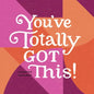 You've Totally Got This - Hardcover