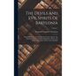 The Devils And Evil Spirits Of Babylonia: Being Babylonian And Assyrian Incantations Against The Demons, Ghouls, Vampires, Hobgoblins, Ghosts, And Kin - Hardcover