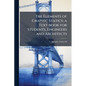 The Elements of Graphic Statics; a Text-book for Students, Engineers and Architects - Paperback