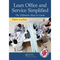 Lean Office and Service Simplified: The Definitive How-To Guide - Paperback