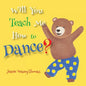 Will You Teach Me How To Dance? - Paperback