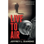 Live to Air - Paperback