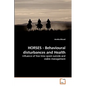 HORSES - Behavioural disturbances and Health - Paperback