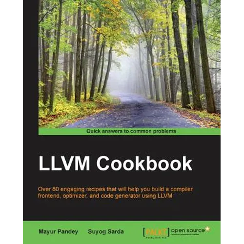 LLVM Cookbook - Paperback