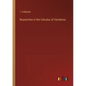 Researches in the Calculus of Variations - Paperback