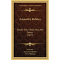 Aristotle's Politics: Books One, Three, Four, And Seven (1877) - Hardcover