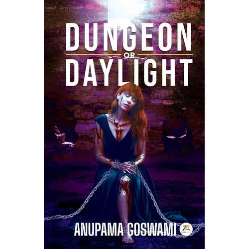 Dungeon or Daylight - Paperback