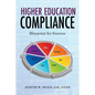 Higher Education Compliance: Blueprint for Success - Paperback