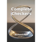 Complete Checkers: A Guide for the 21st Century - Paperback